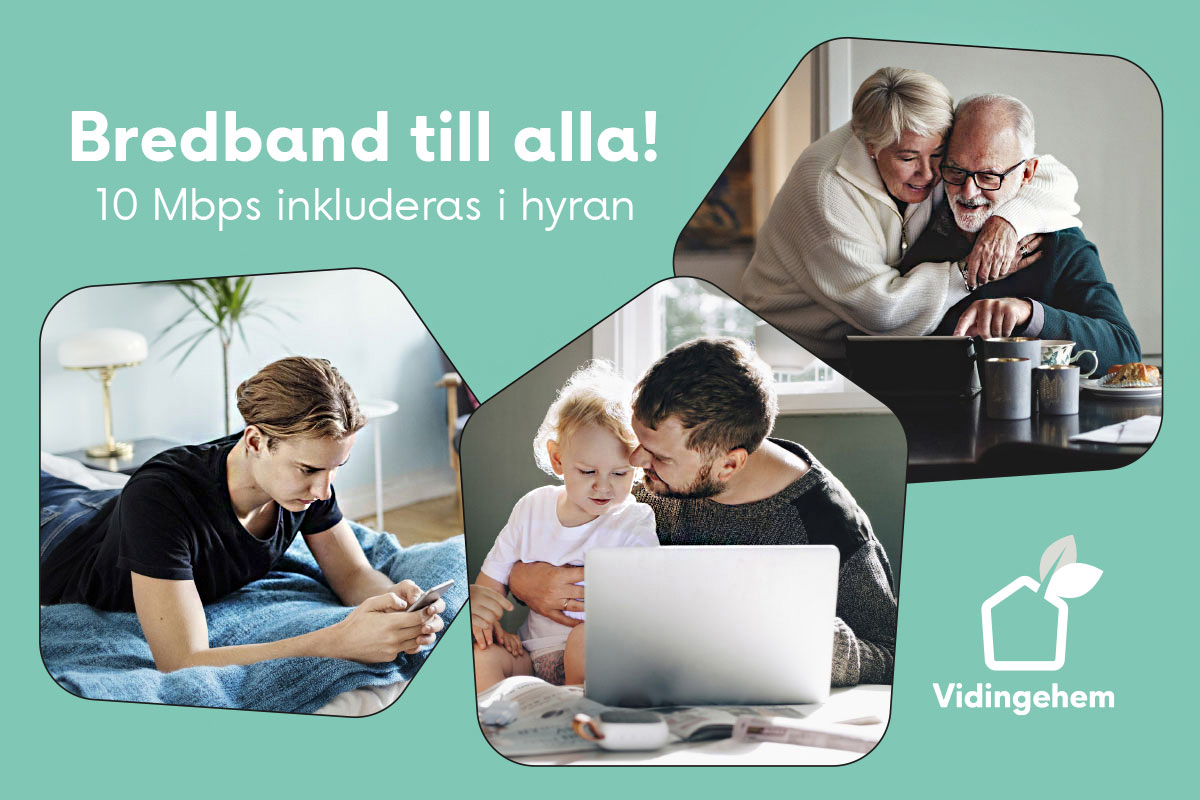 En tonåring, en pappa och ett barn samt ett äldre par surfar på internet. En text i bilden säger: Internet till alla! 10 Mbps inkluderas i hyran.